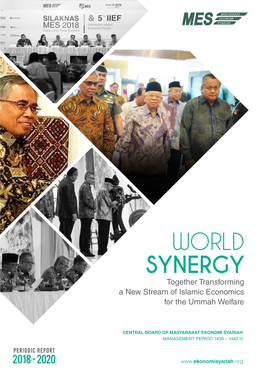 WORLD SYNERGY Together Transforming a New Stream of Islamic Economics for the Ummah Welfare