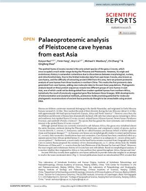 Palaeoproteomic Analysis of Pleistocene Cave Hyenas from East Asia Huiyun Rao1,2,3*, Yimin Yang4, Jinyi Liu1,2*, Michael V
