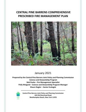 Central Pine Barrens Comprehensive Prescribed Fire Management Plan