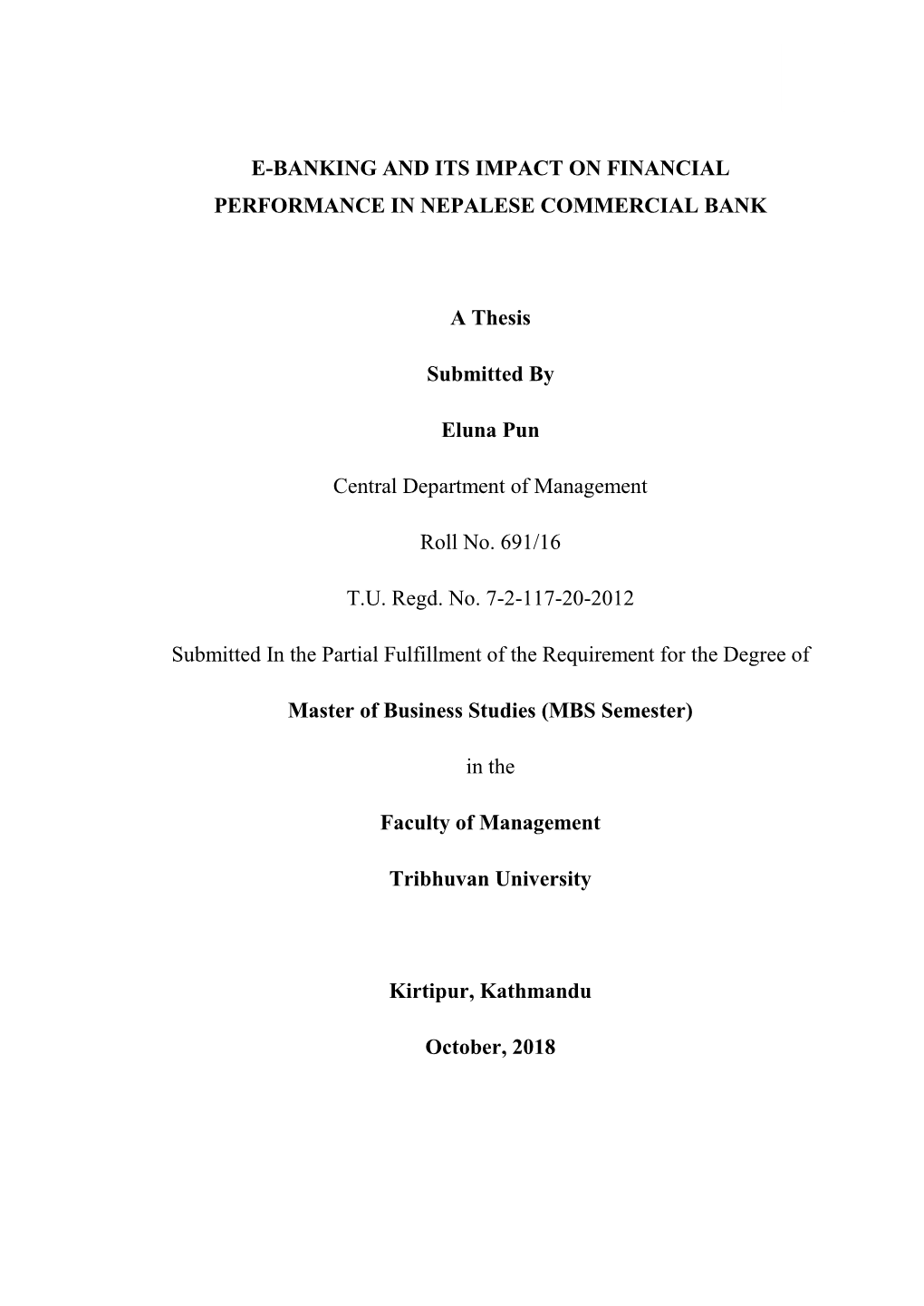 E-Banking and Its Impact on Financial Performance in Nepalese Commercial Bank