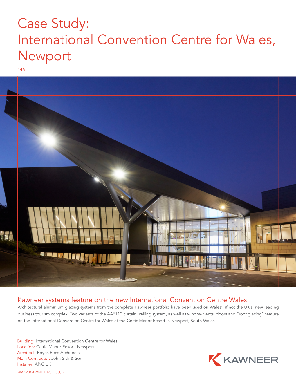 Case Study: International Convention Centre for Wales, Newport 146