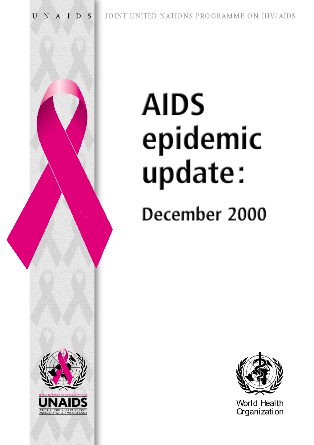 AIDS Epidemic Update: December 2000