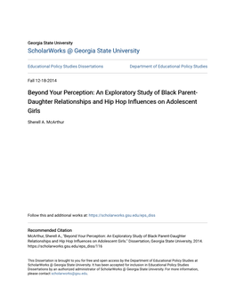 Beyond Your Perception: an Exploratory Study of Black Parent- Daughter Relationships and Hip Hop Influences on Adolescent Girls