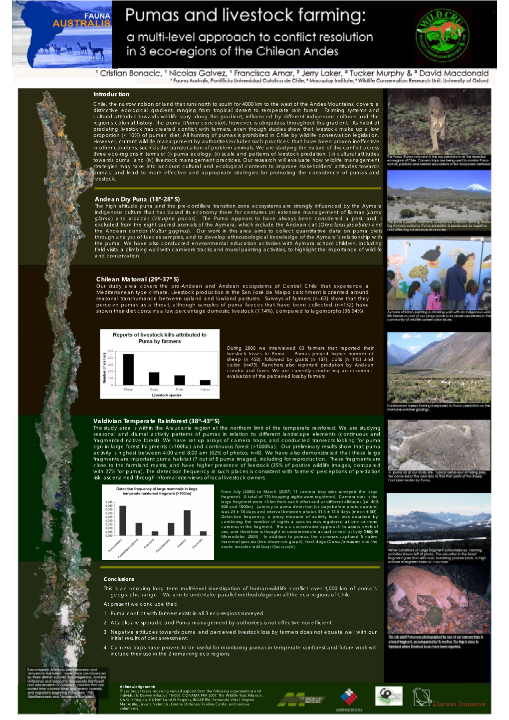 Valdivian Temperate Rainforest (38º-43º´S) This Study Area Is Within the Araucanía Region at the Northern Limit of the Temperate Rainforest