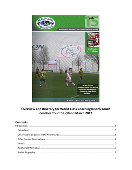Overview and Itinerary for World Class Coaching/Dutch Touch Coaches Tour to Holland March 2012