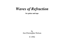 Waves of Refraction for Guitar and Tape