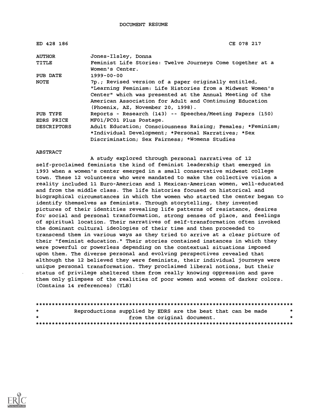 DOCUMENT RESUME AUTHOR Jones-Ilsley, Donna Feminist Life