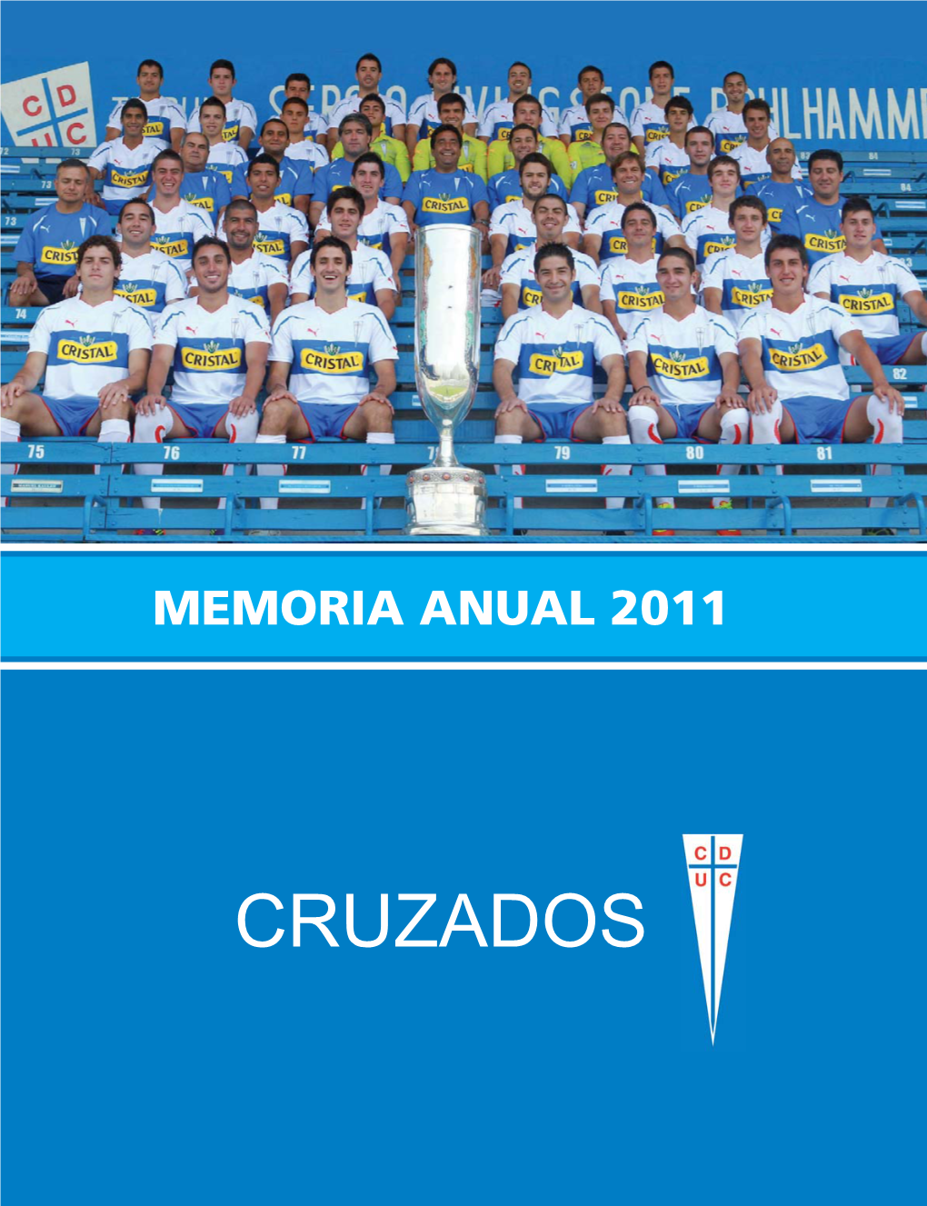 Cruzados Memoria Anual 2011