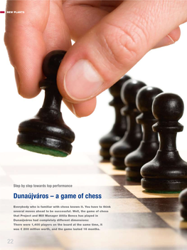 Dunaújváros – a Game of Chess