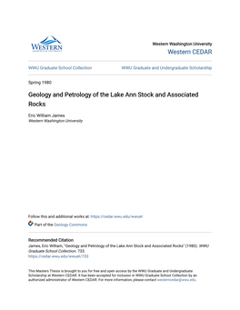 Geology and Petrology of the Lake Ann Stock and Associated Rocks