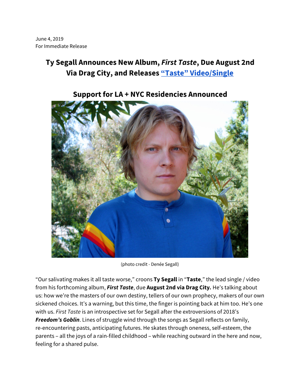 Ty Segall Announces New Album, ​First Taste