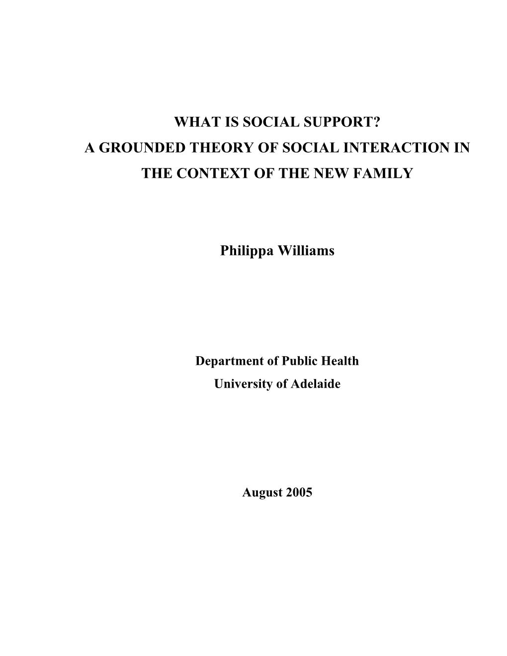 What Is Social Support? a Grounded Theory of Social Interaction in the Context of the New Family