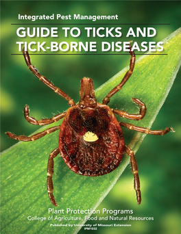 Guide to Ticks and Tick-Borne Diseases