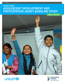 Unicef Nepal Adolescent Development and Participation (Adap) Baseline Study Final Report