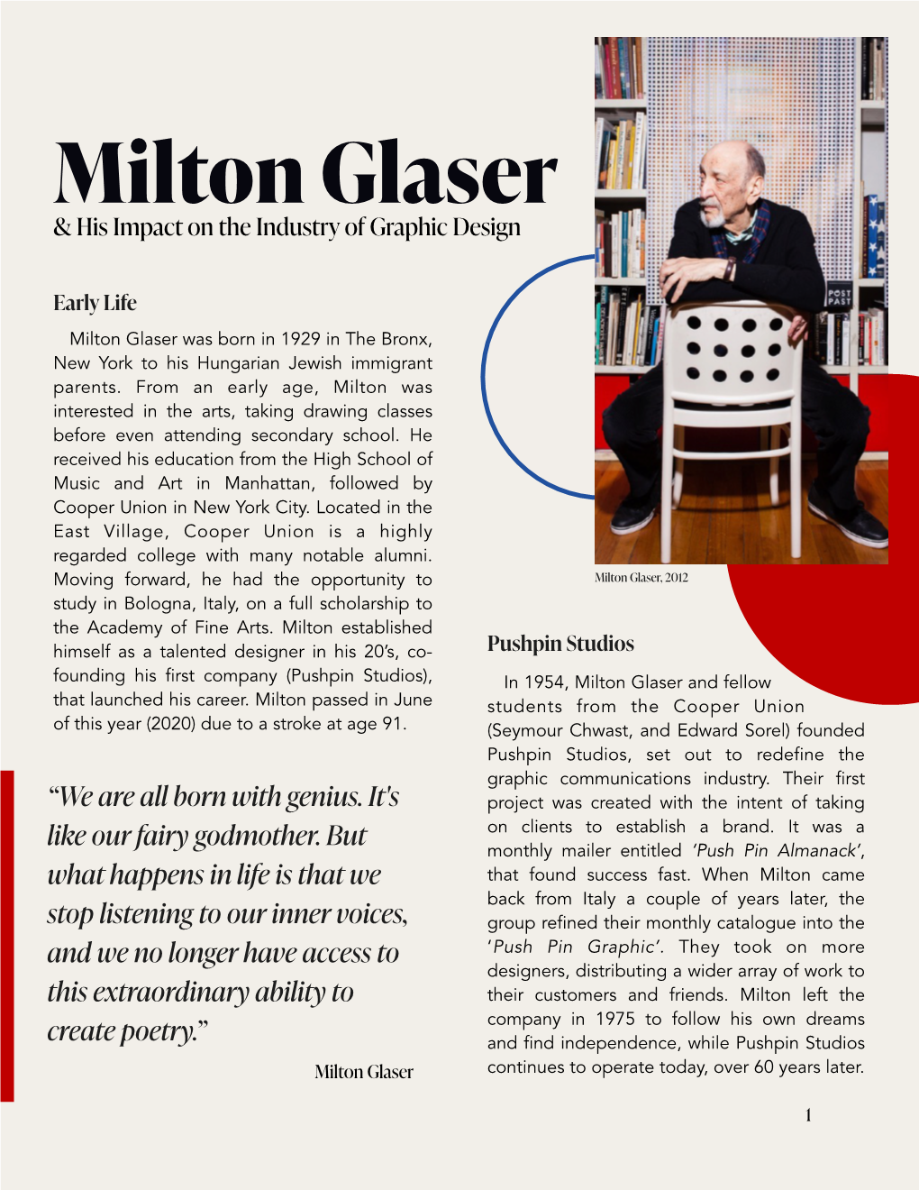 Milton Glaser & His Impact on the Industry of Graphic Design