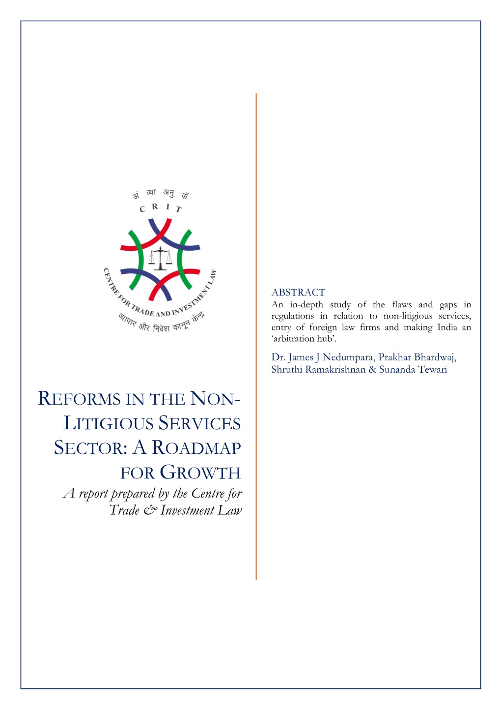 Reforms in the Non-Litigious Services Sector