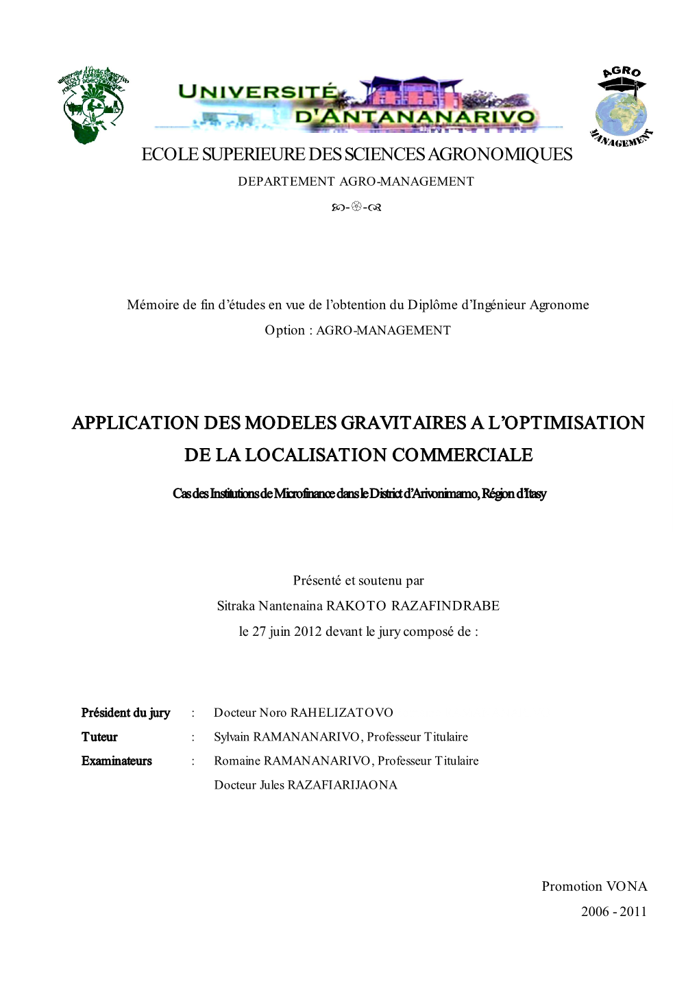 Ecole Superieure Des Sciences Agronomiques Departement Agro-Management Y-U-Z