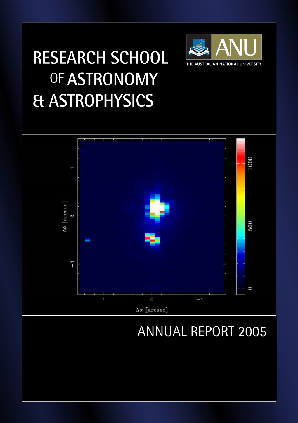 Reseach School of Astronomy and Astrophysics Annual Report 2005