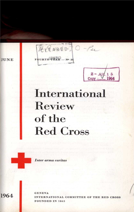 International Review of the Red Cross, June 1964, Fourth Year
