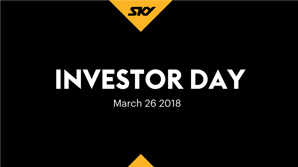 INVESTOR DAY March 26 2018 INTRODUCTION