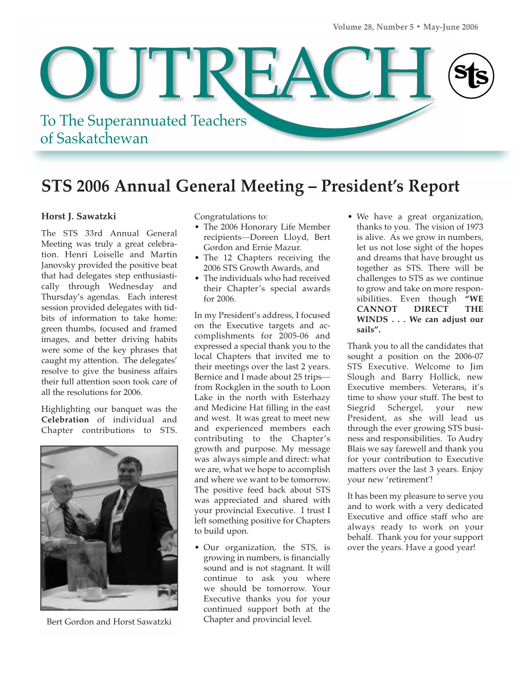 STS 2006 Annual General Meeting – President's Report