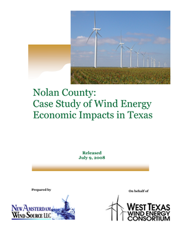 Nolan County: Case Study of Wind Energy Economic Impacts in Texas
