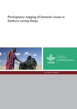 Participatory Mapping of Livestock Routes in Samburu County, Kenya