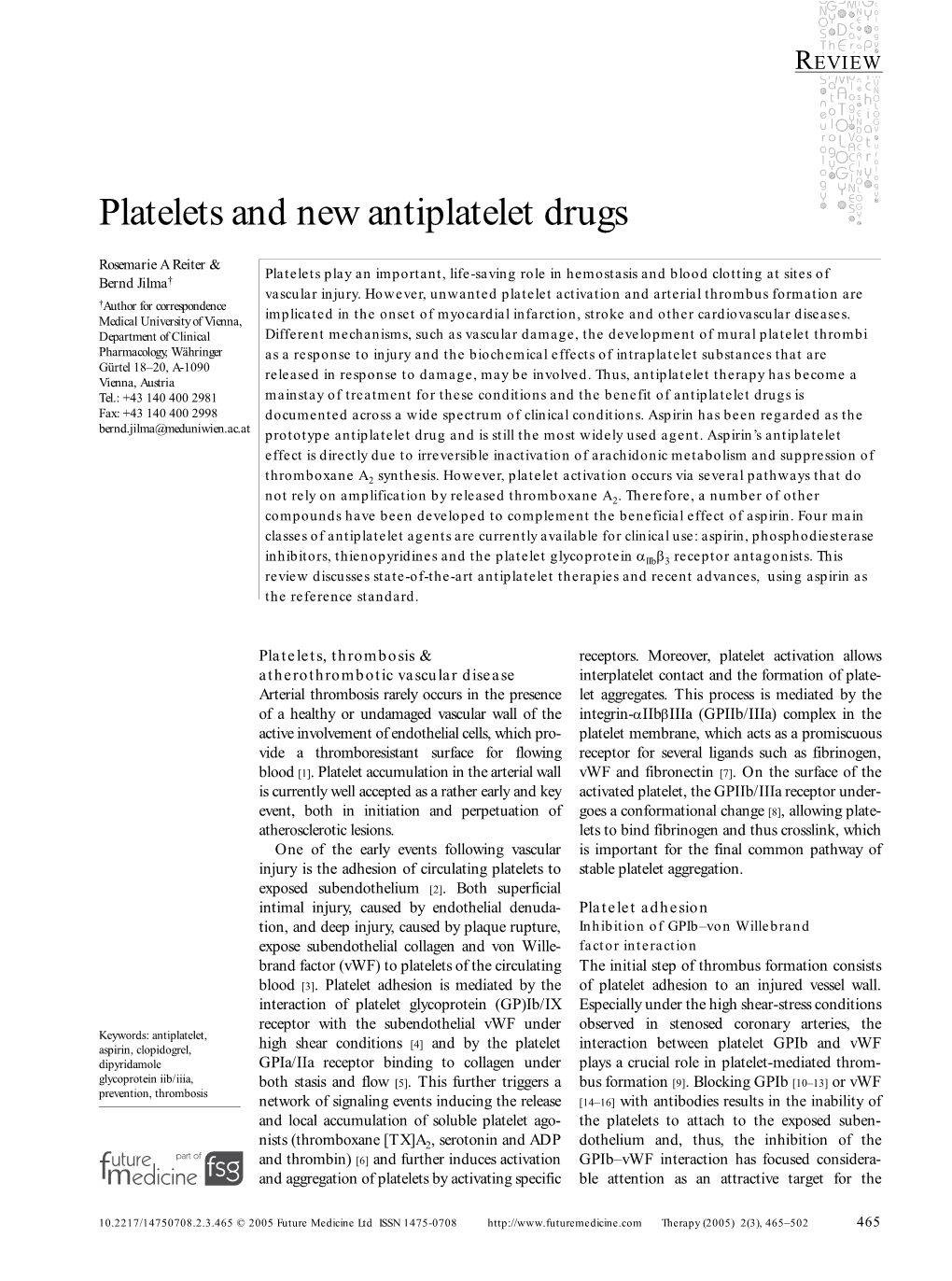 Platelets and New Antiplatelet Drugs