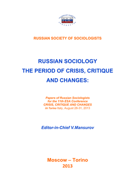 Russian Sociology the Period of Crisis, Critique and Changes