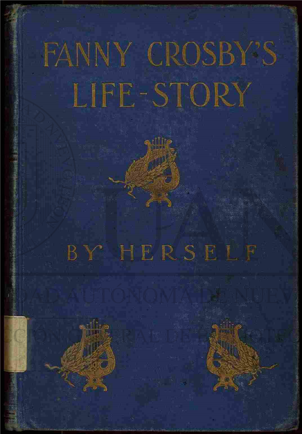 Fanny Crosby's Life Story