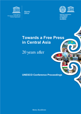 Towards a Free Press in Central Asia