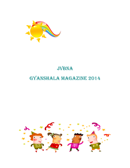 Jvbna Gyanshala Magazine 2014