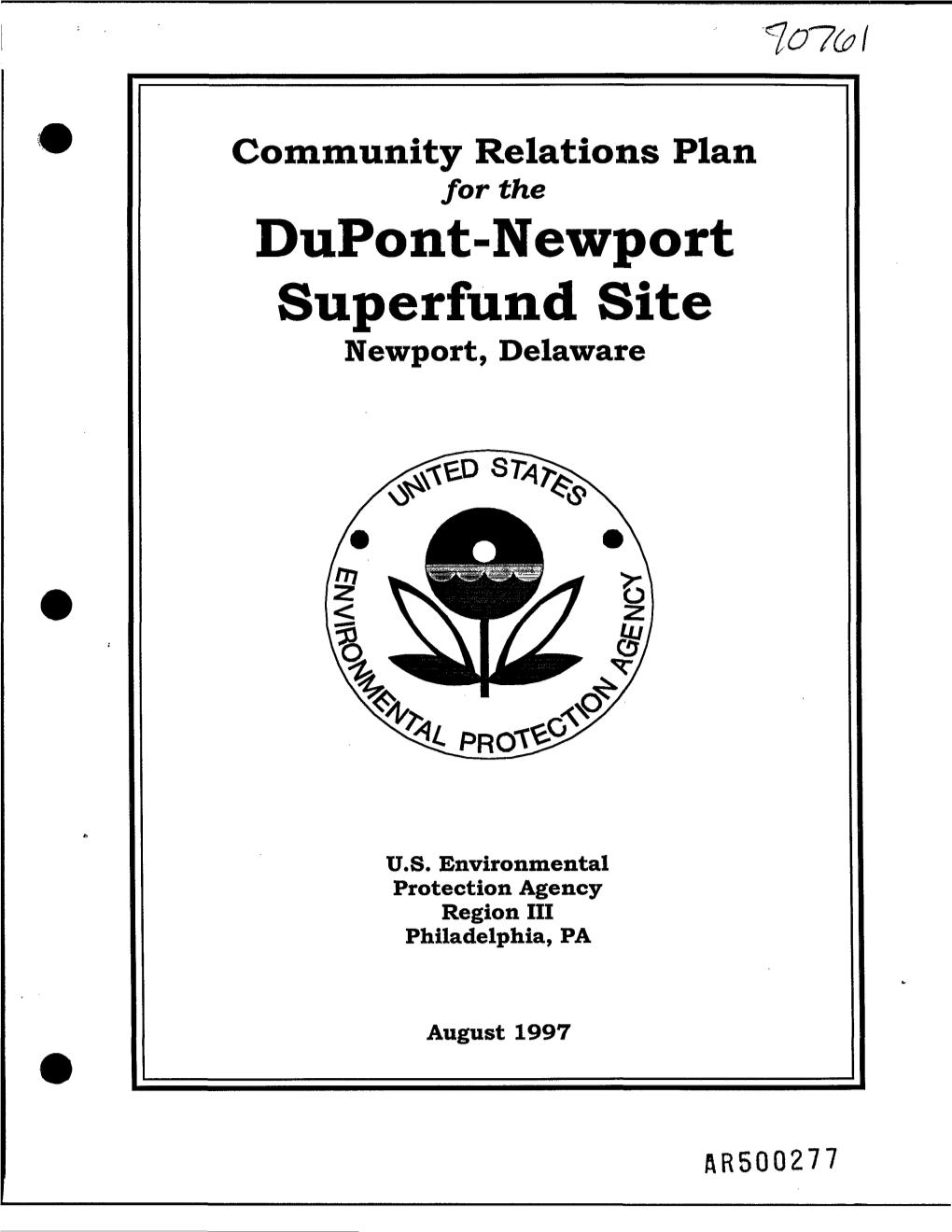 Community Relations Plan for the Dupont-Newport Superfund Site Newport, Delaware