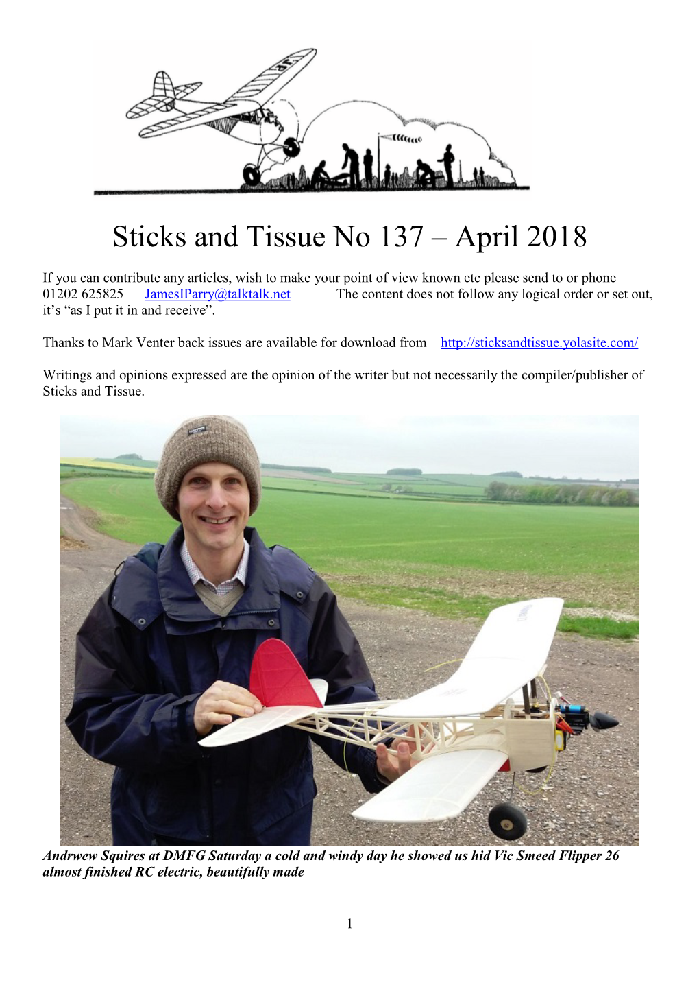 Sticks and Tissue No 137 – April 2018