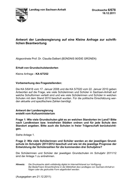 Antwort Der Landesregierung Auf Eine Kleine Anfrage Zur Schrift- Lichen Beantwortung