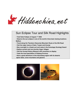 Sun Eclipse Tour and Silk Road Highlights