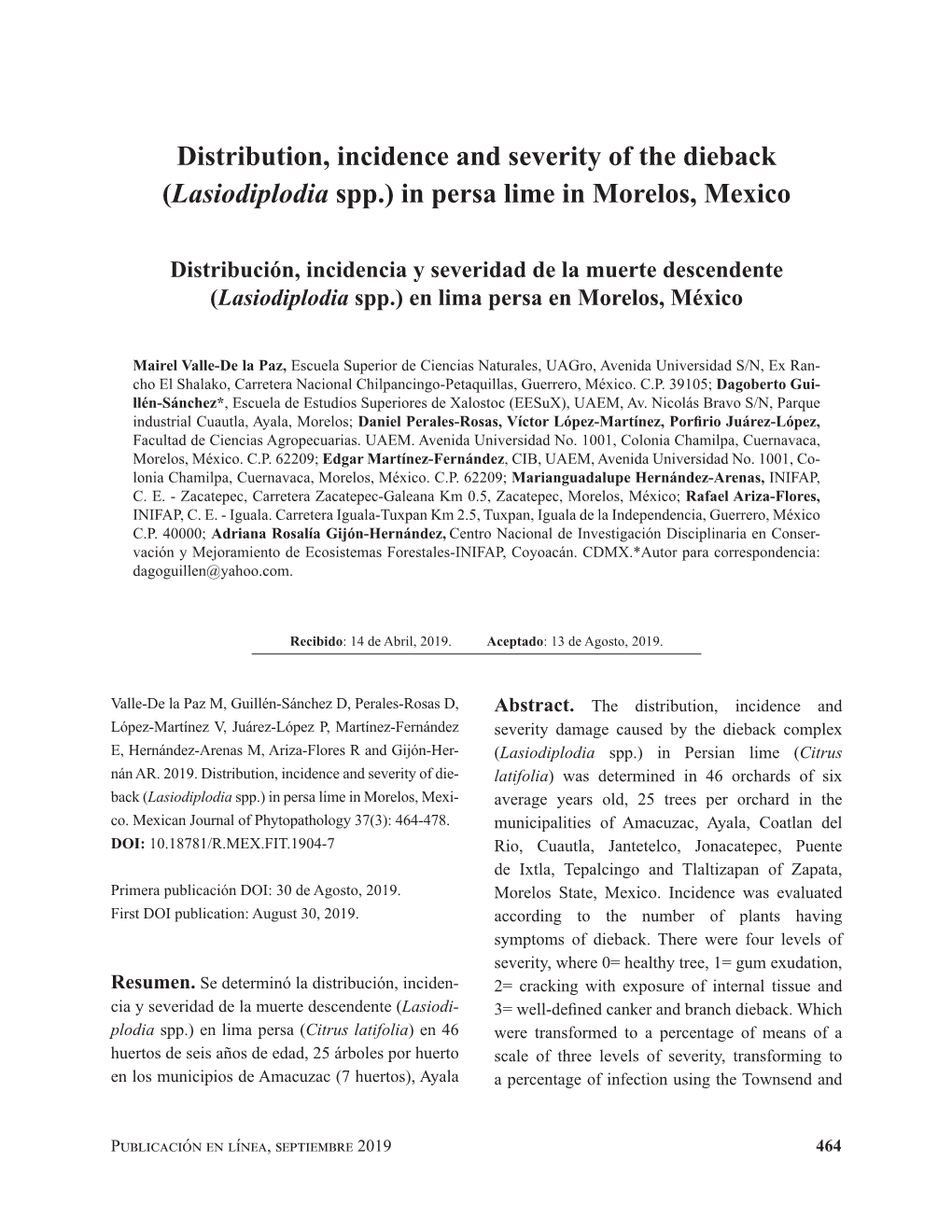 Distribution, Incidence and Severity of the Dieback (Lasiodiplodia Spp.) in Persa Lime in Morelos, Mexico