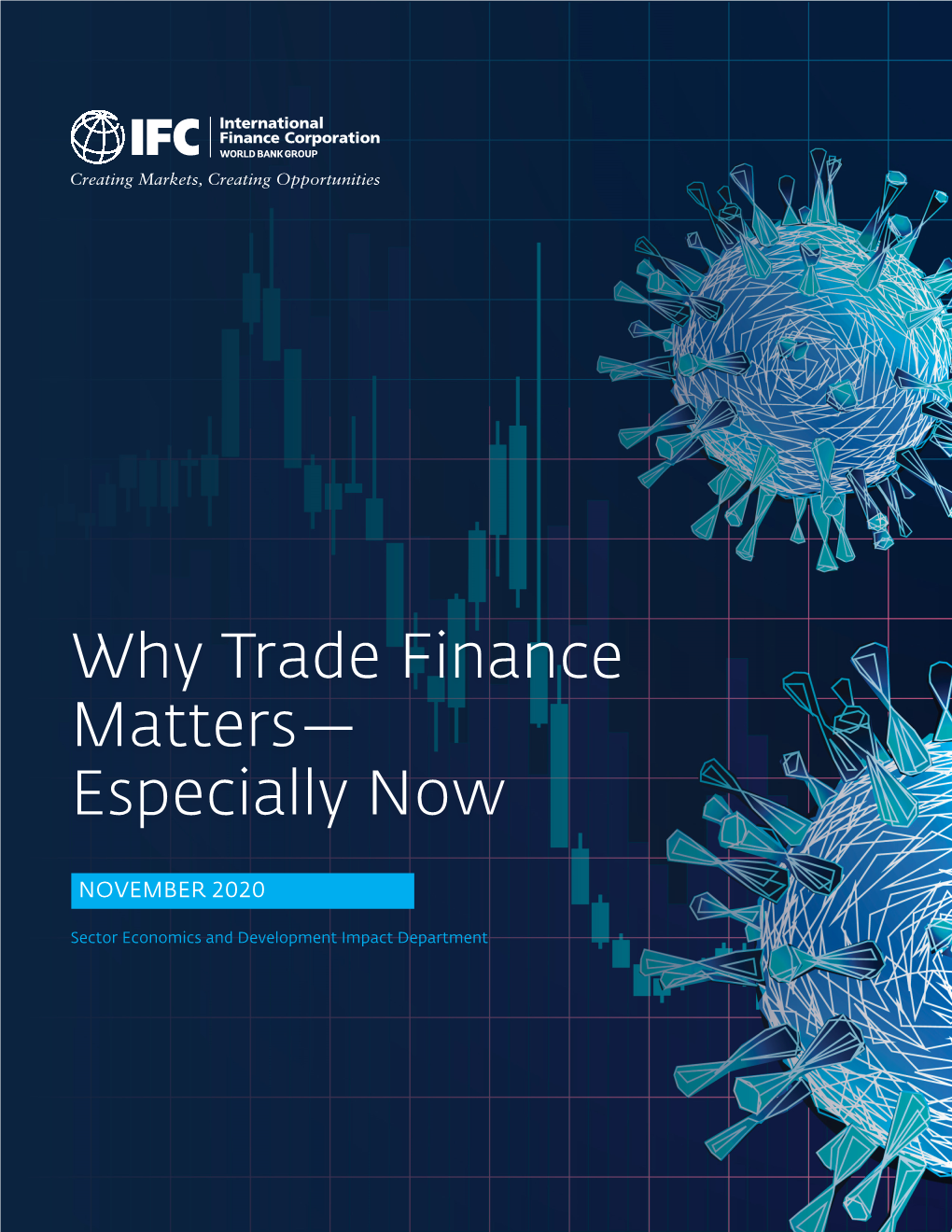 Why Trade Finance Matters— Especially Now