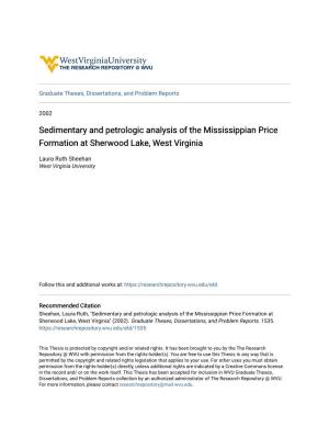Sedimentary and Petrologic Analysis of the Mississippian Price Formation at Sherwood Lake, West Virginia