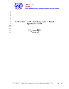 UN/CEFACT – Ebxml Core Components Technical 9 Specification, Part 1 10 11 12 13 8 February 2002 14 Version 1.8