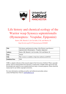 Life History and Chemical Ecology of the Warrior