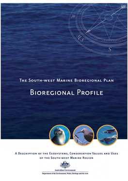 South-West Marine Bioregional Plan Bioregional Profile