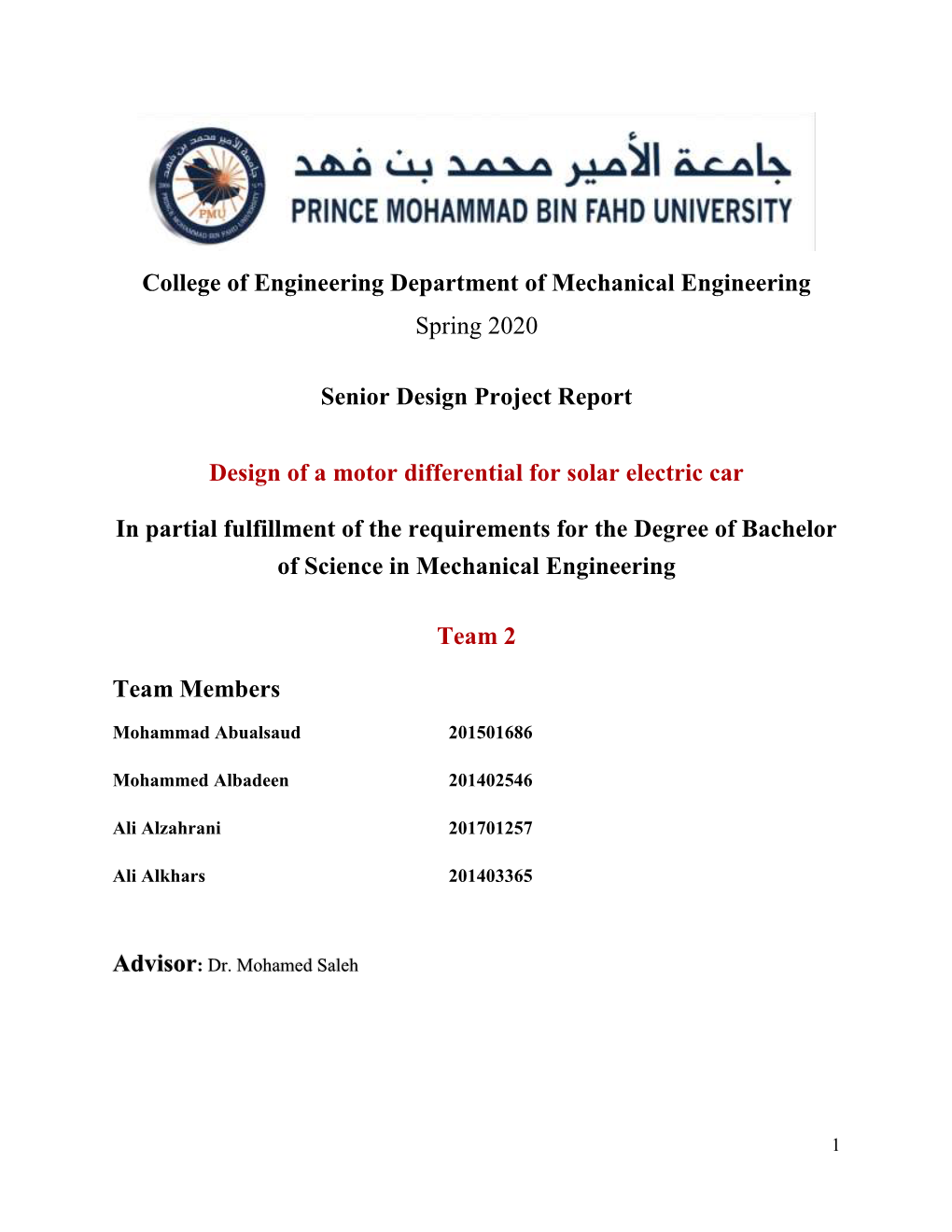 College of Engineering Department of Mechanical Engineering Spring 2020 Senior Design Project Report Design of a Motor Different