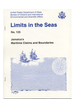 No. 125 Jamaica's Maritime Claims and Boundaries