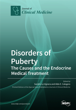 Disorders of Puberty the Causes and the Endocrine Medical Treatment