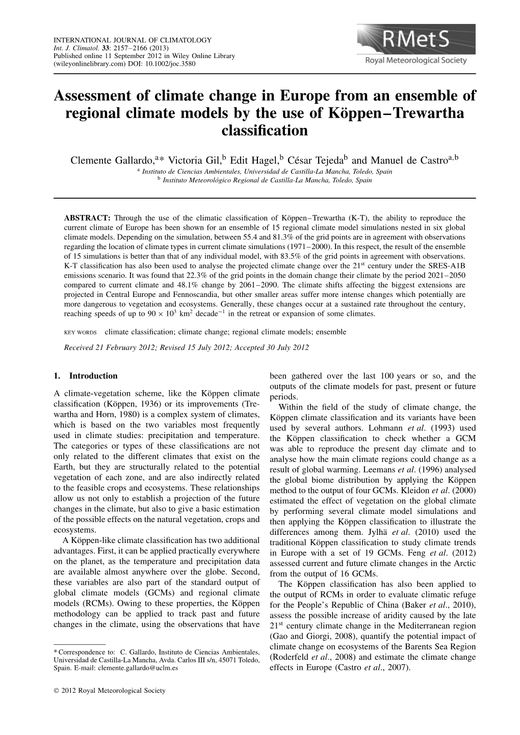 Assessment of Climate Change in Europe from an Ensemble of Regional Climate Models by the Use of Koppen–Trewartha¨ Classiﬁcation