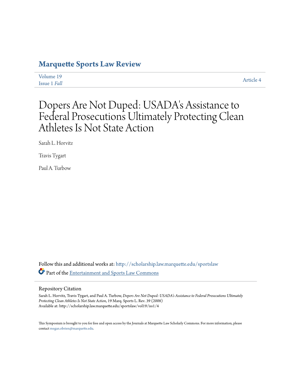 USADA's Assistance to Federal Prosecutions Ultimately Protecting Clean Athletes Is Not State Action Sarah L