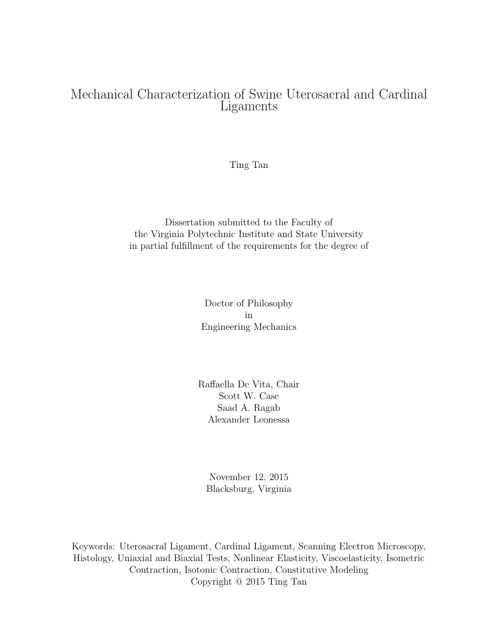 Mechanical Characterization of Swine Uterosacral and Cardinal Ligaments