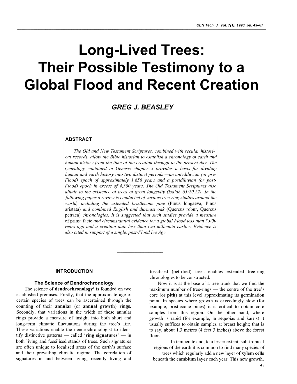 Long-Lived Trees: Their Possible Testimony to a Global Flood and Recent Creation