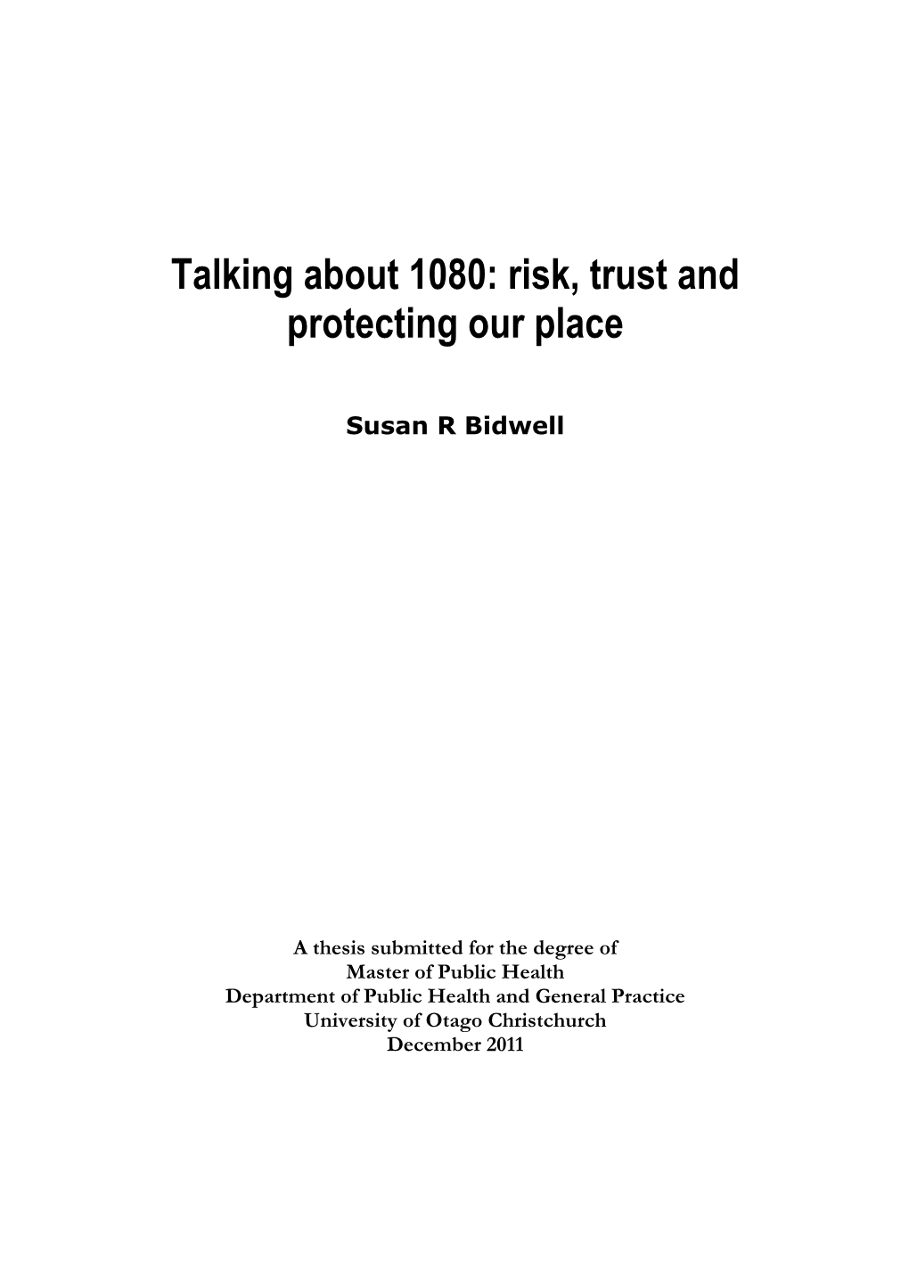 Talking About 1080: Risk, Trust and Protecting Our